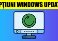 Modificarea setărilor Windows Update în Windows 10 și 11